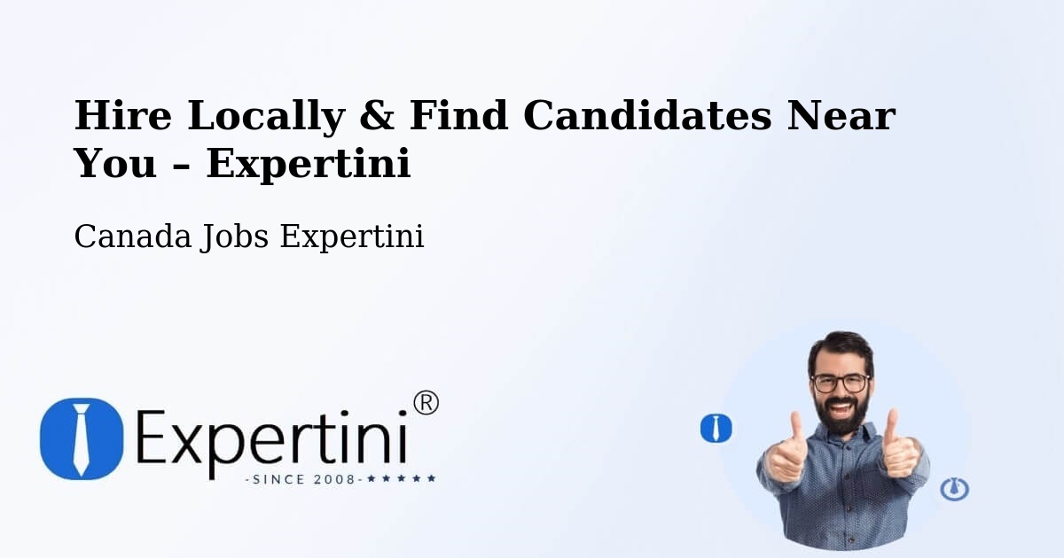 Hire Locally in Warwick – Find Qualified Candidates Near You - Warwick, Canada Jobs Expertini
