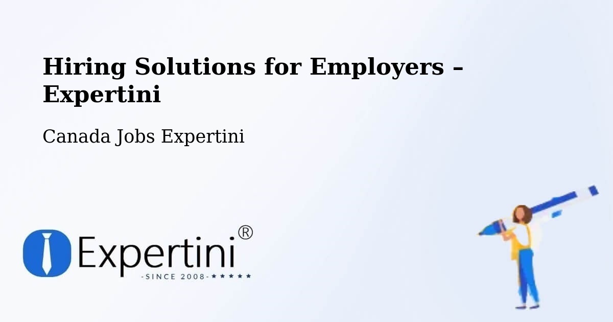 Hiring Solutions for Employers in Warwick - Warwick, Canada Jobs Expertini