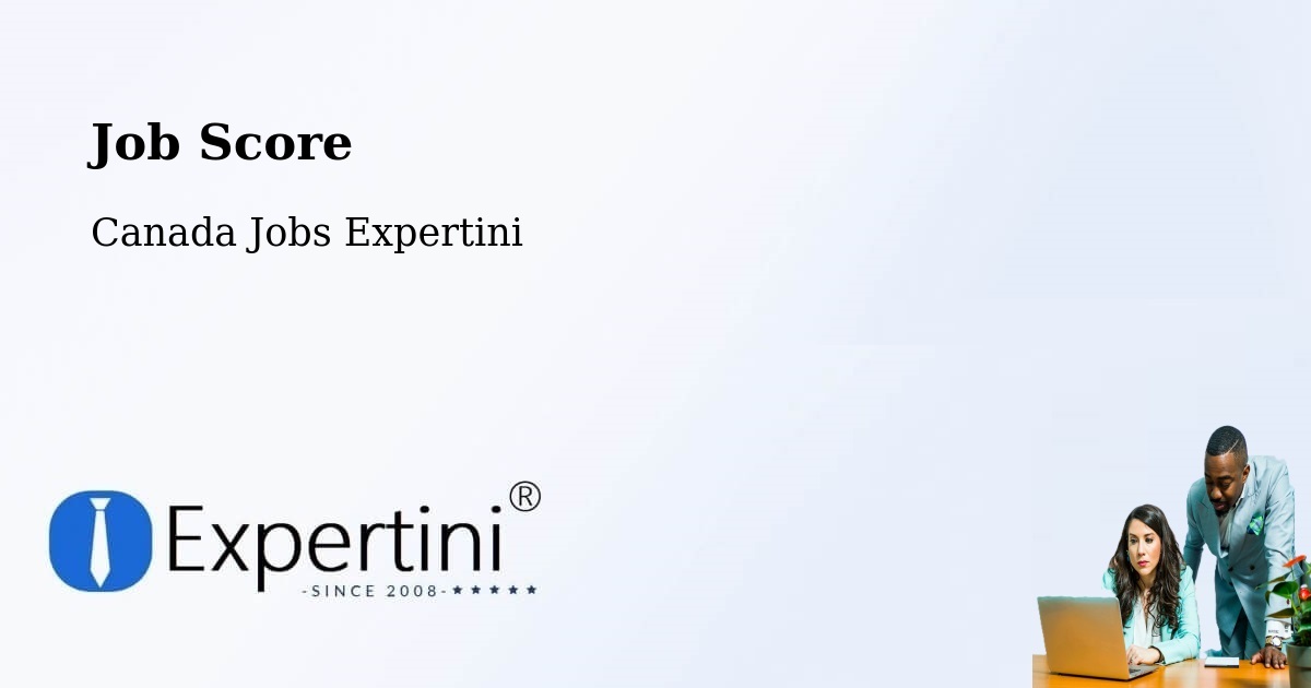 Job Score & Job Description Score Tool – Warwick - Canada Jobs Expertini