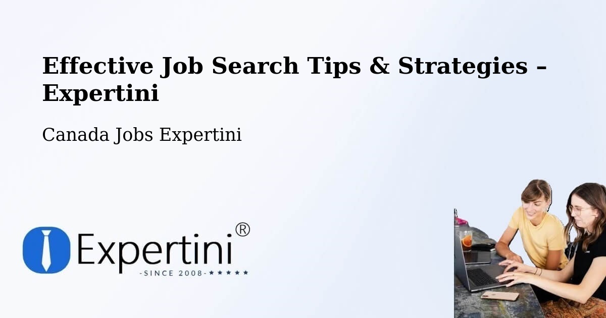 Job Search Tips & Strategies for Job Seekers – Warwick - Warwick, Canada Jobs Expertini