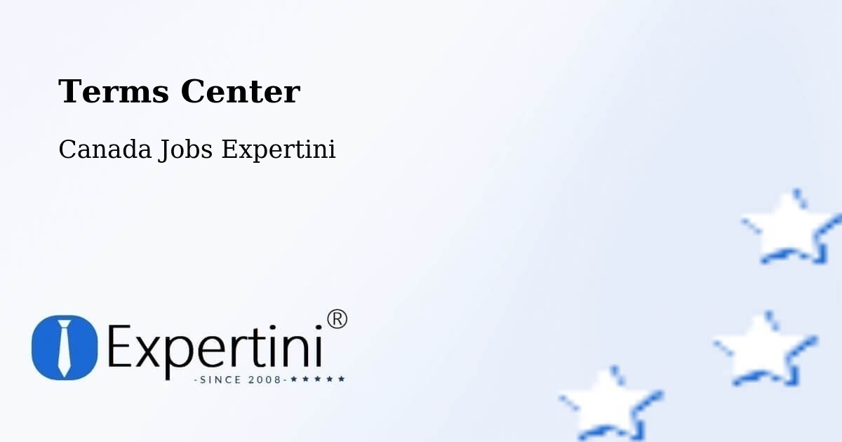 Terms Center - Canada Jobs Expertini
